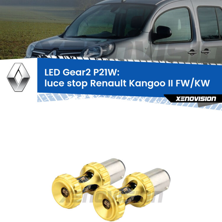 <strong>Luce Stop LED per Renault Kangoo II</strong> FW/KW 2008 in poi. Coppia lampade <strong>P21W</strong> super canbus Rosse modello Gear2.