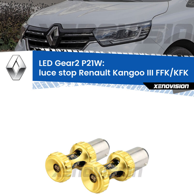 <strong>Luce Stop LED per Renault Kangoo III</strong> FFK/KFK 2021 in poi. Coppia lampade <strong>P21W</strong> super canbus Rosse modello Gear2.