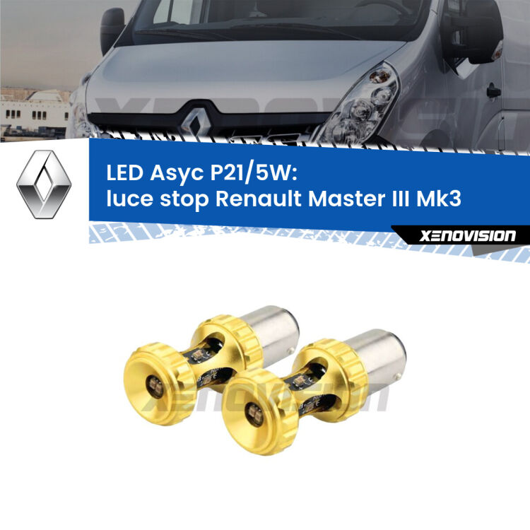 <strong>luce stop LED per Renault Master III</strong> Mk3 2010 in poi. Lampadina <strong>P21/5W</strong> rossa Canbus modello Asyc Xenovision.