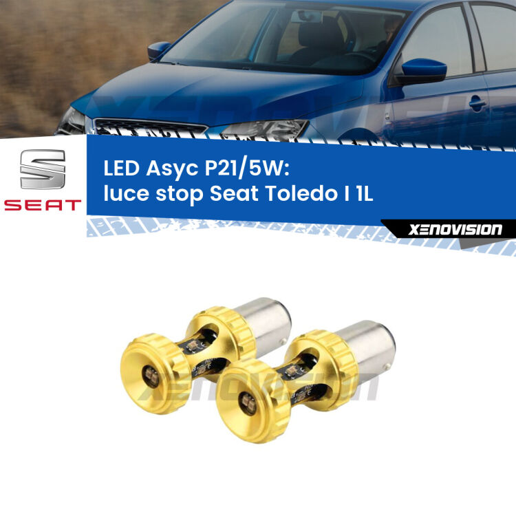 <strong>luce stop LED per Seat Toledo I</strong> 1L 1991 - 1999. Lampadina <strong>P21/5W</strong> rossa Canbus modello Asyc Xenovision.