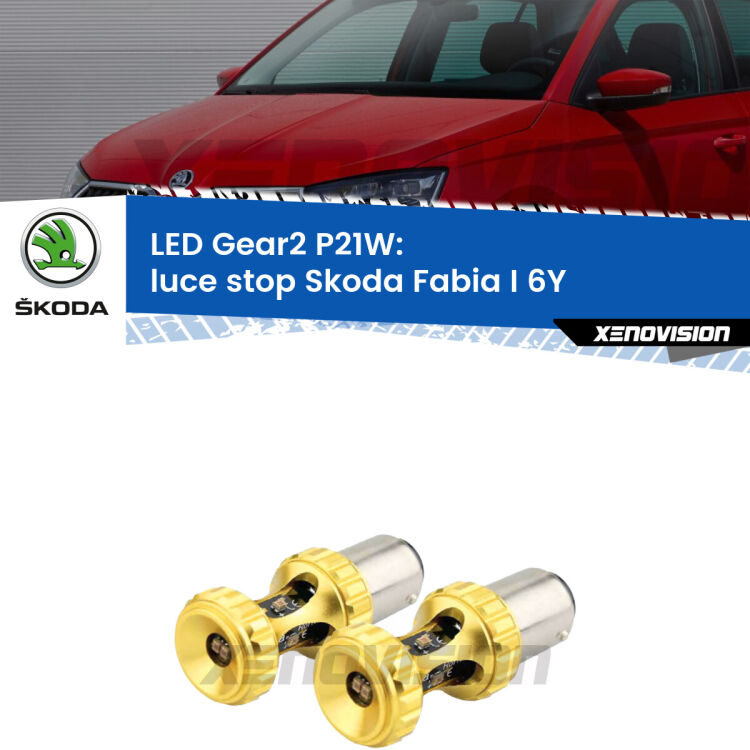<strong>Luce Stop LED per Skoda Fabia I</strong> 6Y 1999 - 2006. Coppia lampade <strong>P21W</strong> super canbus Rosse modello Gear2.