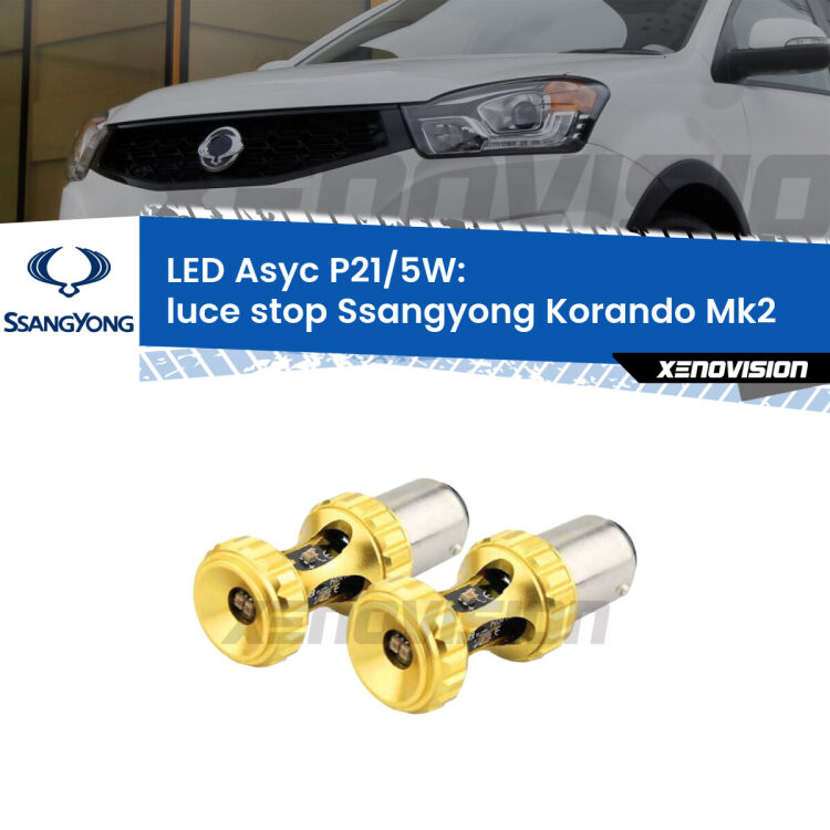 0  luce Stop LED per Ssangyong Korando Mk2 1996 - 2006: p21/5w Asyc <strong>luce stop LED per Ssangyong Korando</strong> Mk2 1996 - 2006. Lampadina <strong>P21/5W</strong> rossa Canbus modello Asyc Xenovision.