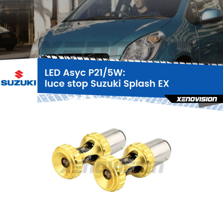 <strong>luce stop LED per Suzuki Splash</strong> EX 2008 in poi. Lampadina <strong>P21/5W</strong> rossa Canbus modello Asyc Xenovision.