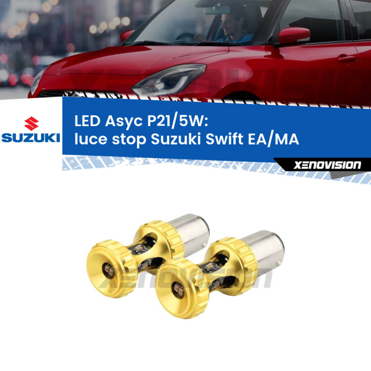<strong>luce stop LED per Suzuki Swift</strong> EA/MA 1989 - 2003. Lampadina <strong>P21/5W</strong> rossa Canbus modello Asyc Xenovision.