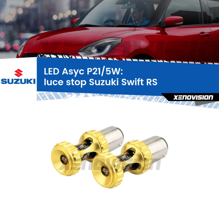 0 luce Stop LED per Suzuki Swift RS 2005 - 2010: p21/5w Asyc <strong>luce stop LED per Suzuki Swift</strong> RS 2005 - 2010. Lampadina <strong>P21/5W</strong> rossa Canbus modello Asyc Xenovision.