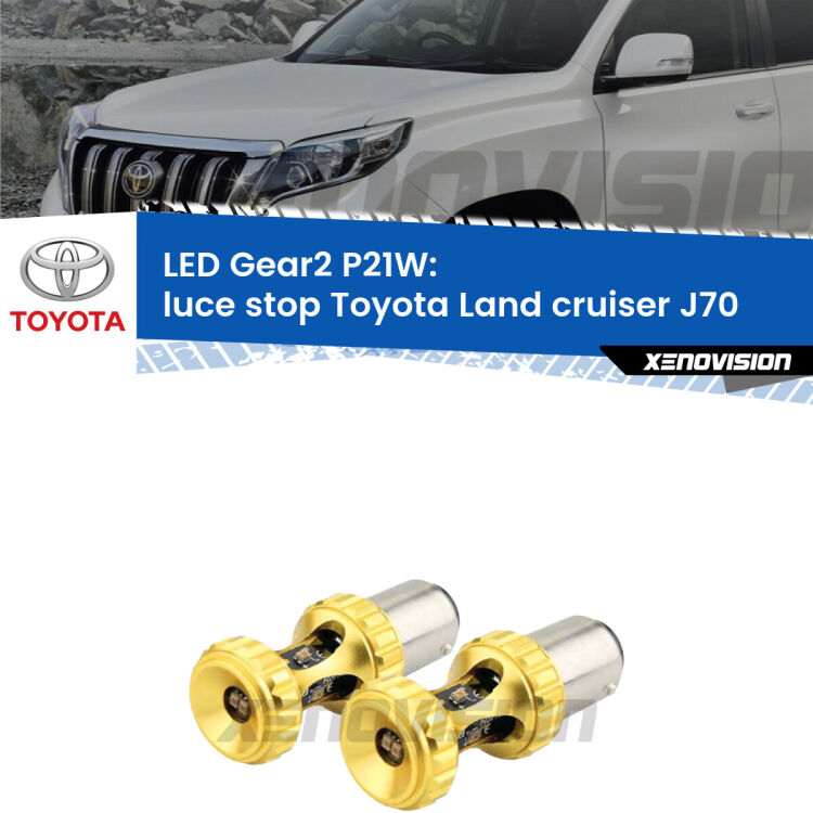 <strong>Luce Stop LED per Toyota Land cruiser</strong> J70 1984 - 1996. Coppia lampade <strong>P21W</strong> super canbus Rosse modello Gear2.