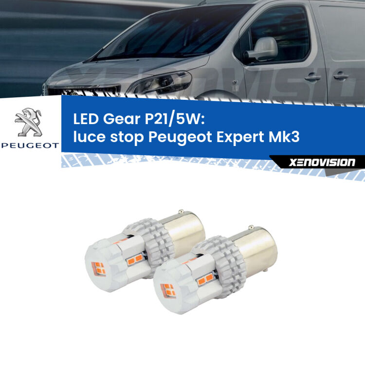 <strong>Luce Stop LED per Peugeot Expert</strong> Mk3 2016 in poi. Due lampade <strong>P21/5W</strong> rosse non canbus modello Gear.