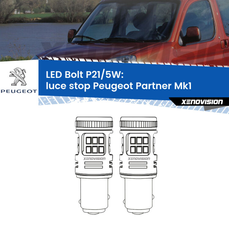 0 Luce Stop LED Peugeot Partner Mk1 1996 - 2007: P21/5W Bolt <strong>Luce Stop LED per Peugeot Partner</strong> Mk1 1996 - 2007. Coppia lampade <strong>P21/5W</strong> modello Bolt canbus.