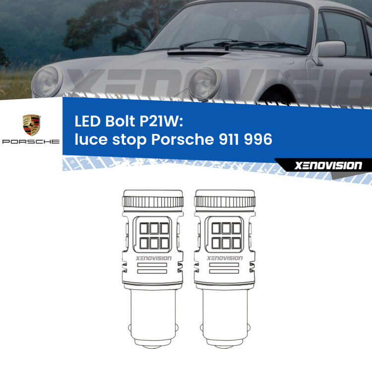 0 Luce Stop LED Porsche 911 996 1997 - 2005: P21W Bolt <strong>Luce Stop LED per Porsche 911</strong> 996 1997 - 2005. Coppia lampade <strong>P21W</strong> modello Bolt canbus.