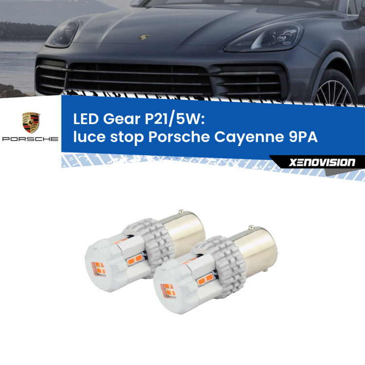 0 Luce Stop LED Porsche Cayenne 9PA 2002 - 2010: P21/5W Gear <strong>Luce Stop LED per Porsche Cayenne</strong> 9PA 2002 - 2010. Due lampade <strong>P21/5W</strong> rosse non canbus modello Gear.