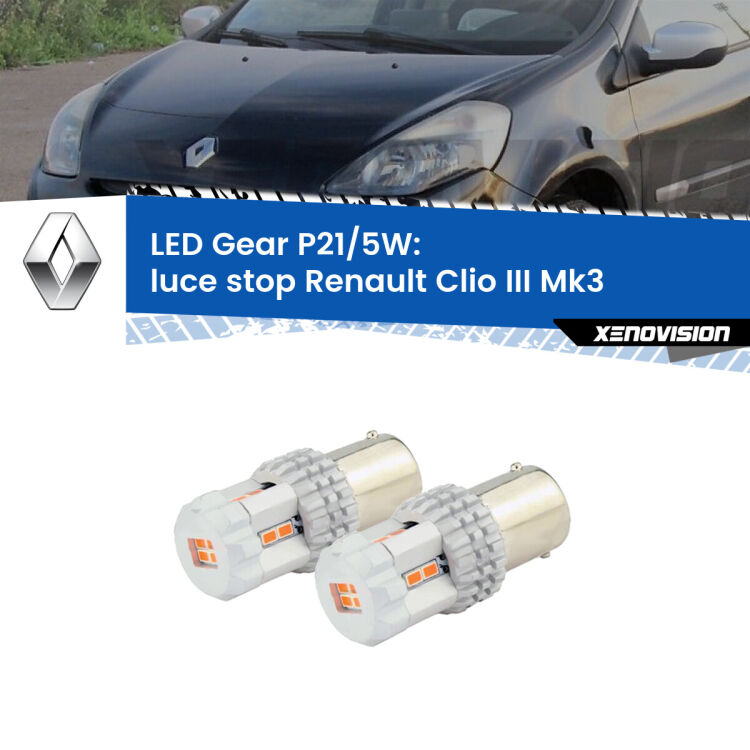 0 Luce Stop LED Renault Clio III  2005 - 2011: P21/5W Gear <strong>Luce Stop LED per Renault Clio III</strong>  2005 - 2011. Due lampade <strong>P21/5W</strong> rosse non canbus modello Gear.