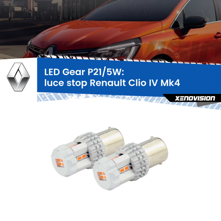 <strong>Luce Stop LED per Renault Clio IV</strong> Mk4 2012 - 2018. Due lampade <strong>P21/5W</strong> rosse non canbus modello Gear.