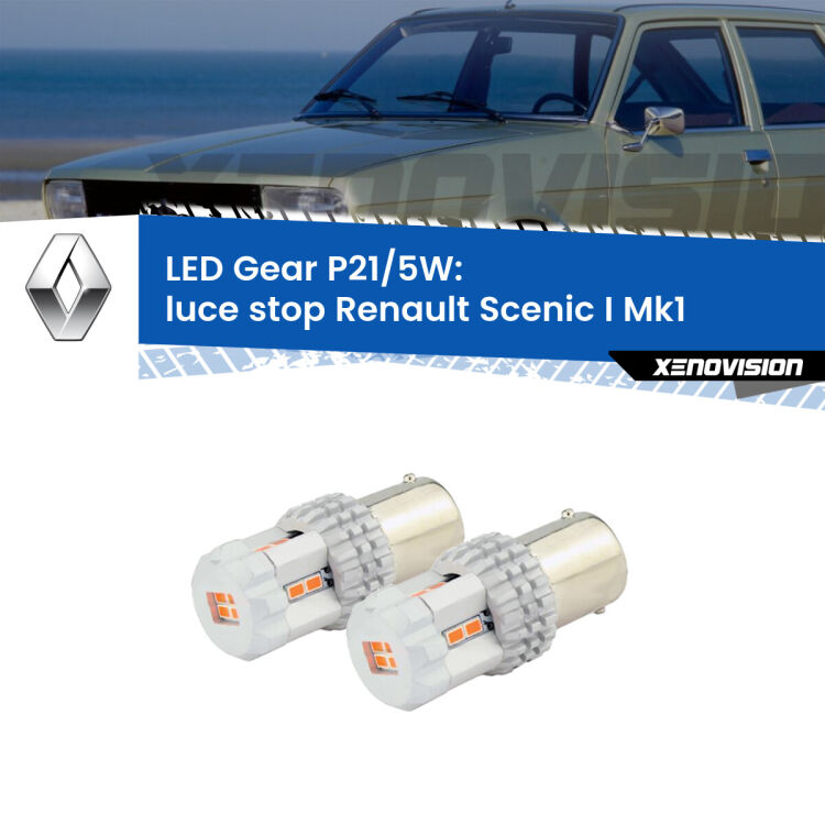 <strong>Luce Stop LED per Renault Scenic I</strong> Mk1 1996 - 2002. Due lampade <strong>P21/5W</strong> rosse non canbus modello Gear.
