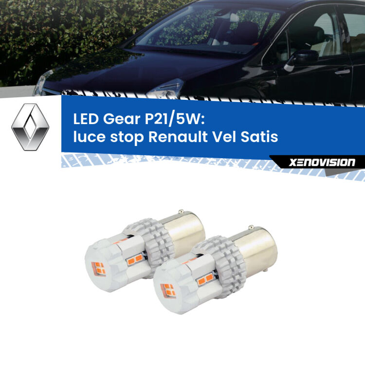 <strong>Luce Stop LED per Renault Vel Satis</strong>  2002 - 2010. Due lampade <strong>P21/5W</strong> rosse non canbus modello Gear.