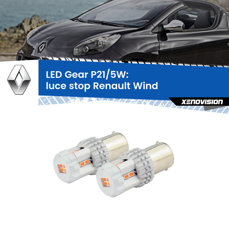 <strong>Luce Stop LED per Renault Wind</strong>  2010 - 2013. Due lampade <strong>P21/5W</strong> rosse non canbus modello Gear.