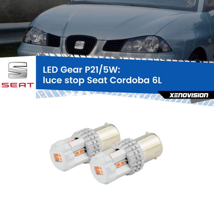 <strong>Luce Stop LED per Seat Cordoba</strong> 6L 2002 - 2009. Due lampade <strong>P21/5W</strong> rosse non canbus modello Gear.