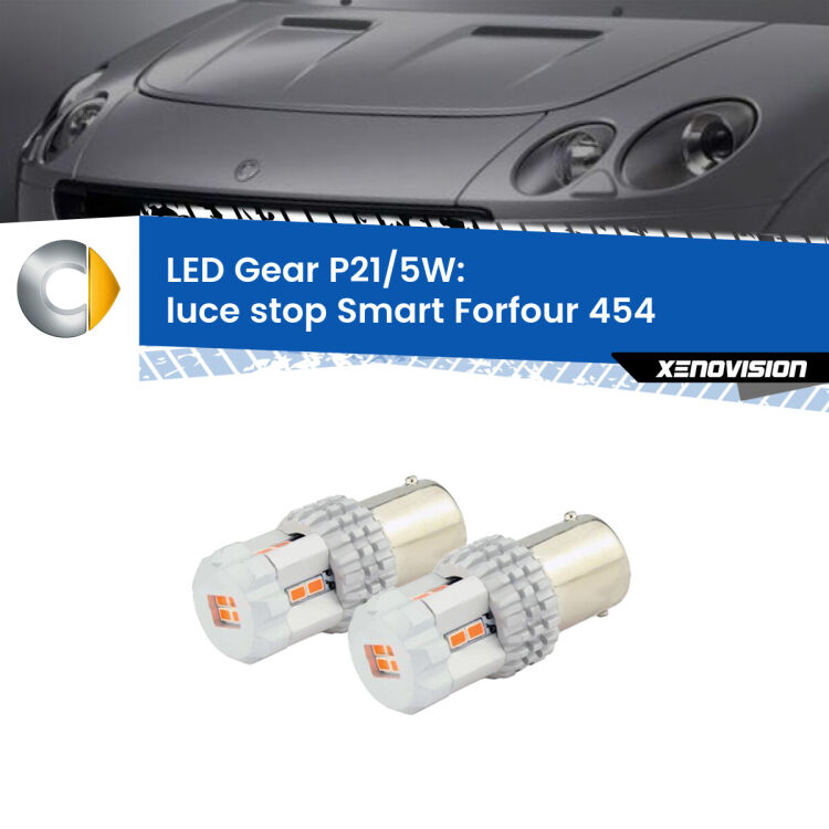 0 Luce Stop LED Smart Forfour 454 2004 - 2006: P21/5W Gear <strong>Luce Stop LED per Smart Forfour</strong> 454 2004 - 2006. Due lampade <strong>P21/5W</strong> rosse non canbus modello Gear.