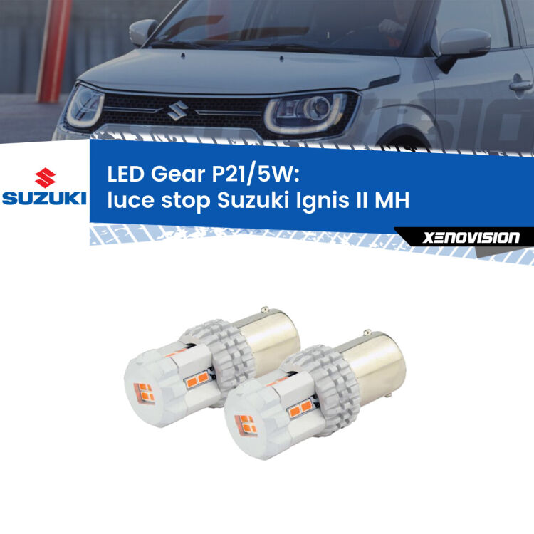 <strong>Luce Stop LED per Suzuki Ignis II</strong> MH 2003 - 2008. Due lampade <strong>P21/5W</strong> rosse non canbus modello Gear.