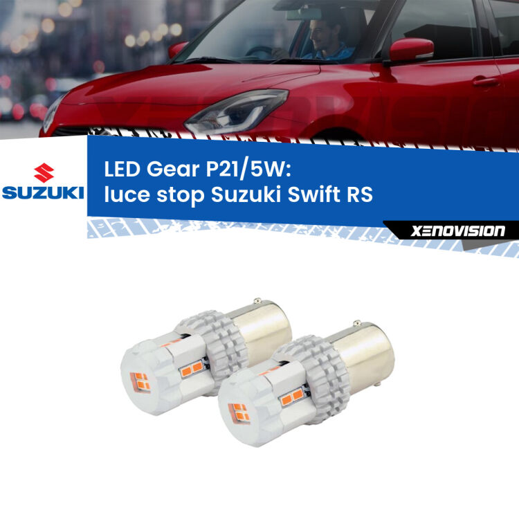 0 Luce Stop LED Suzuki Swift RS 2005 - 2010: P21/5W Gear <strong>Luce Stop LED per Suzuki Swift</strong> RS 2005 - 2010. Due lampade <strong>P21/5W</strong> rosse non canbus modello Gear.