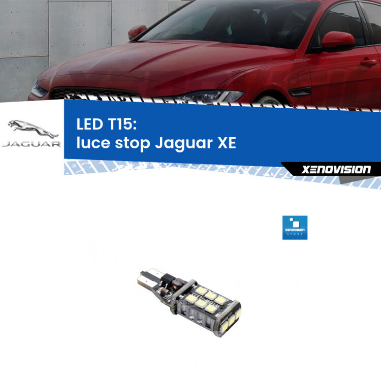 0 Luce Stop LED T15 per Jaguar XE 2015 in poi <strong>luce stop LED per Jaguar XE</strong> 2015 in poi. Lampadina <strong>T15</strong> Canbus Xenovision.