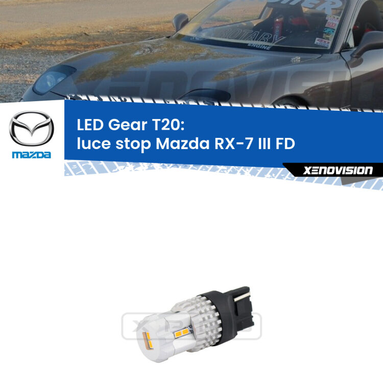 <strong>Luce Stop LED per Mazda RX-7 III</strong> FD 1992 - 2002. Lampada <strong>T20</strong> rossa modello Gear.
