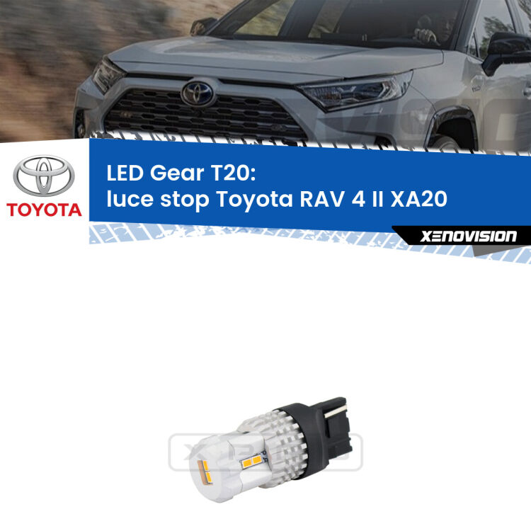 <strong>Luce Stop LED per Toyota RAV 4 II</strong> XA20 2000 - 2005. Lampada <strong>T20</strong> rossa modello Gear.