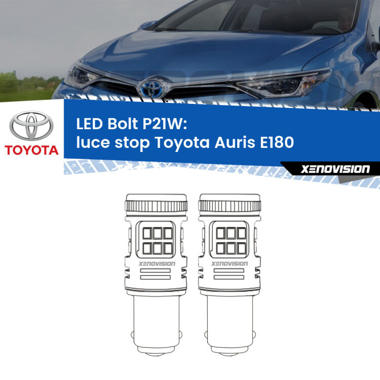 0 Luce Stop LED Toyota Auris E180 restyling: P21W Bolt <strong>Luce Stop LED per Toyota Auris</strong> E180 restyling. Coppia lampade <strong>P21W</strong> modello Bolt canbus.