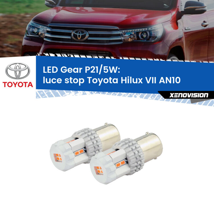 <strong>Luce Stop LED per Toyota Hilux VII</strong> AN10 2004 - 2015. Due lampade <strong>P21/5W</strong> rosse non canbus modello Gear.
