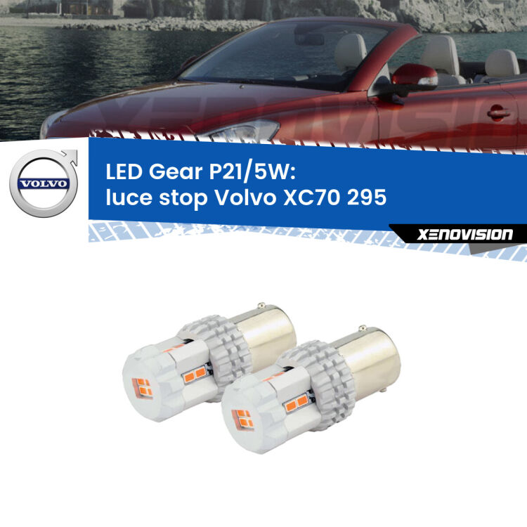<strong>Luce Stop LED per Volvo XC70</strong> 295 1997 - 2007. Due lampade <strong>P21/5W</strong> rosse non canbus modello Gear.