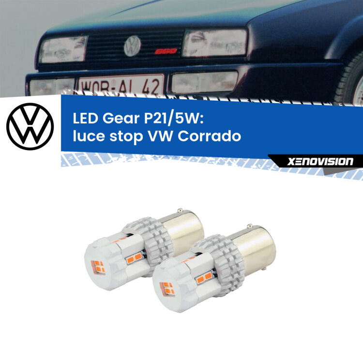0 Luce Stop LED VW Corrado 1988 - 1995: P21/5W Gear <strong>Luce Stop LED per VW Corrado</strong> 1988 - 1995. Due lampade <strong>P21/5W</strong> rosse non canbus modello Gear.