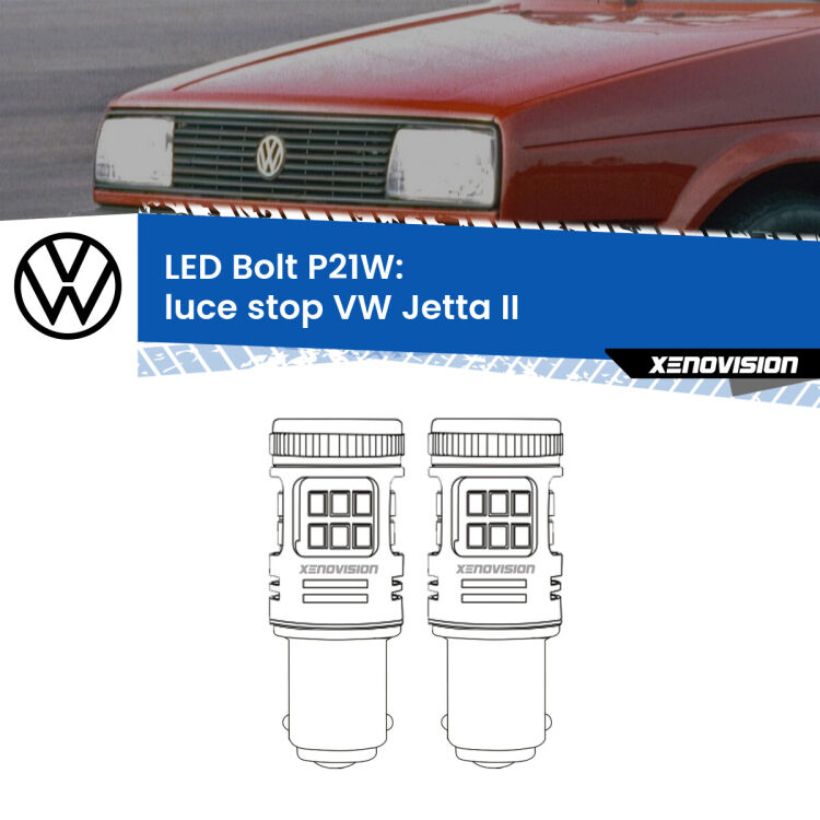 0 Luce Stop LED VW Jetta II 1984 - 1992: P21W Bolt <strong>Luce Stop LED per VW Jetta</strong> II 1984 - 1992. Coppia lampade <strong>P21W</strong> modello Bolt canbus.
