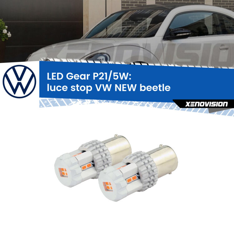 <strong>Luce Stop LED per VW NEW beetle</strong>  1998 - 2010. Due lampade <strong>P21/5W</strong> rosse non canbus modello Gear.