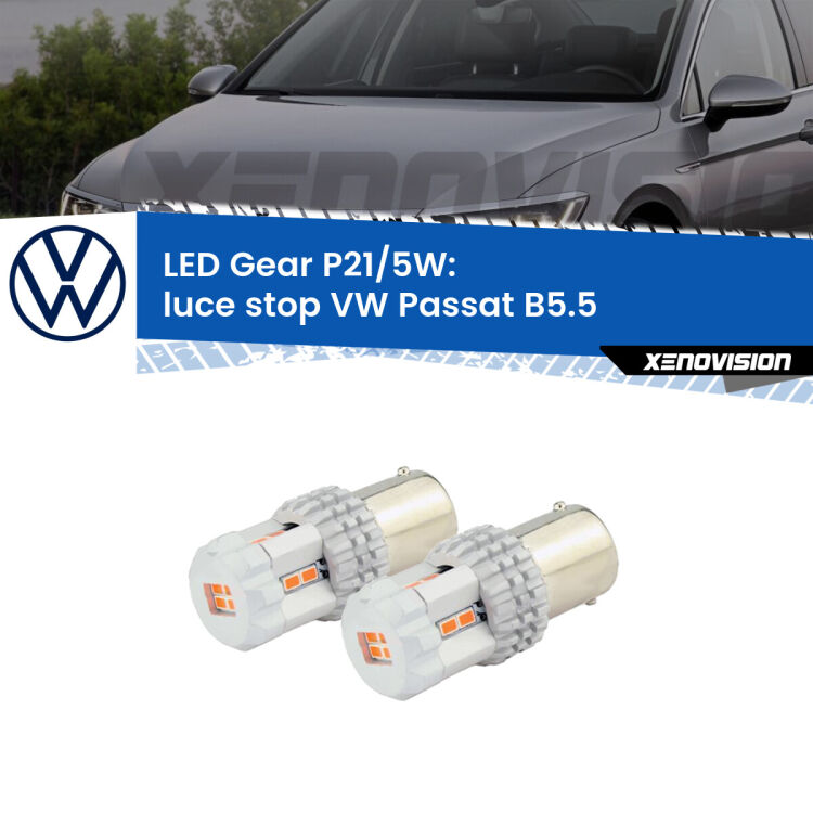 <strong>Luce Stop LED per VW Passat</strong> B5.5 2000 - 2005. Due lampade <strong>P21/5W</strong> rosse non canbus modello Gear.