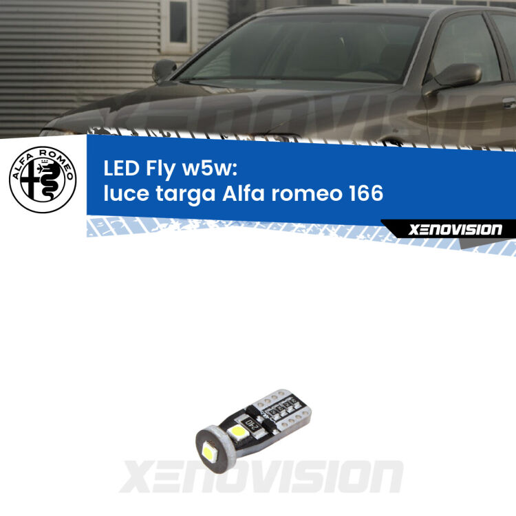 <strong>luce targa LED per Alfa romeo 166</strong>  1998 - 2007. Coppia lampadine <strong>w5w</strong> Canbus compatte modello Fly Xenovision.