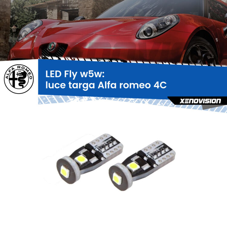 0 Luce Targa LED Alfa romeo 4C  2013 in poi: W5W Fly <strong>luce targa LED per Alfa romeo 4C</strong>  2013 in poi. Coppia lampadine <strong>w5w</strong> Canbus compatte modello Fly Xenovision.