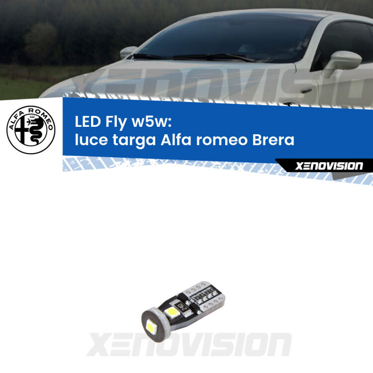 <strong>luce targa LED per Alfa romeo Brera</strong>  2006 - 2010. Coppia lampadine <strong>w5w</strong> Canbus compatte modello Fly Xenovision.