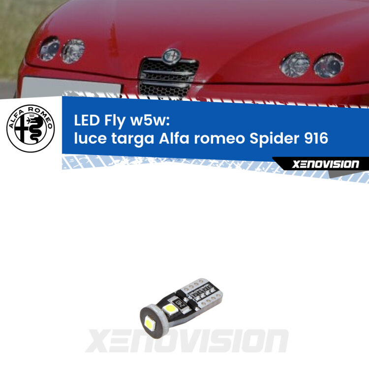 <strong>luce targa LED per Alfa romeo Spider</strong> 916 1995 - 2005. Coppia lampadine <strong>w5w</strong> Canbus compatte modello Fly Xenovision.