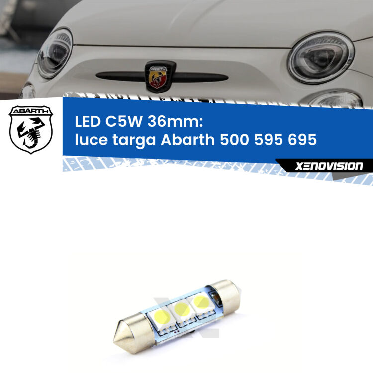 LED Luce Targa Abarth 500 595 695  2008 - 2022. Una lampadina led innesto C5W 36mm canbus estremamente longeva.