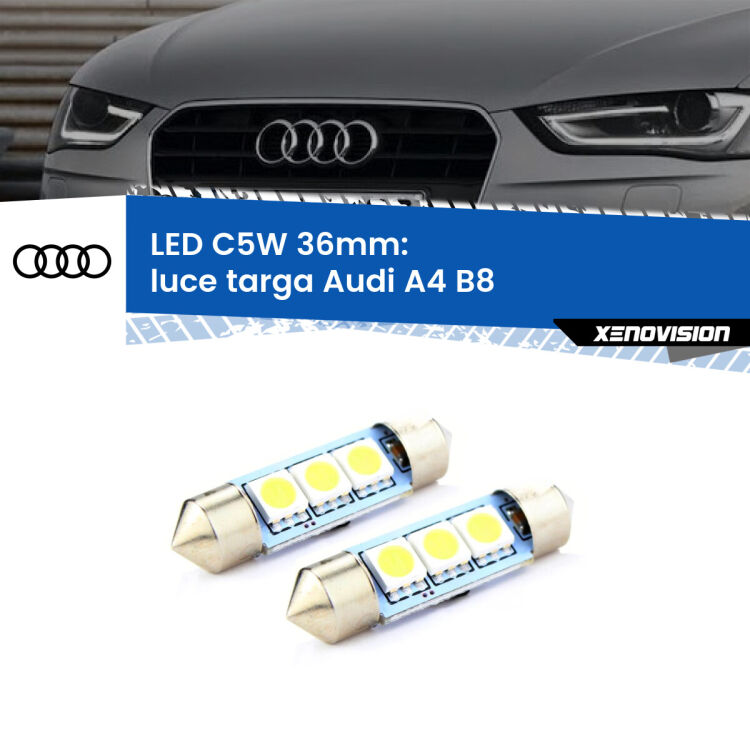 0 Luce Targa LED c5w 36mm Audi A4 B8 2007 - 2015 (Coppia) <strong>Luce Targa LED per Audi A4</strong> B8 2007 - 2015. Coppia lampade <strong>C5W</strong> 36mm estremamente longeve.