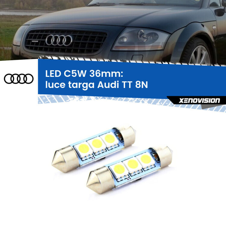 0 Luce Targa LED c5w 36mm Audi TT 8N 1998 - 2006 (Coppia) <strong>Luce Targa LED per Audi TT</strong> 8N 1998 - 2006. Coppia lampade <strong>C5W</strong> 36mm estremamente longeve.