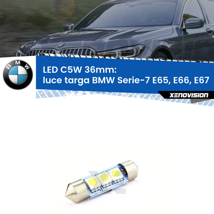 LED Luce Targa BMW Serie-7 E65, E66, E67 2005 - 2008. Una lampadina led innesto C5W 36mm canbus estremamente longeva.