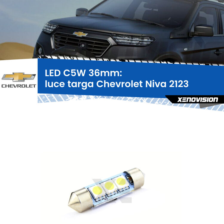 LED Luce Targa Chevrolet Niva 2123 2002 - 2009. Una lampadina led innesto C5W 36mm canbus estremamente longeva.