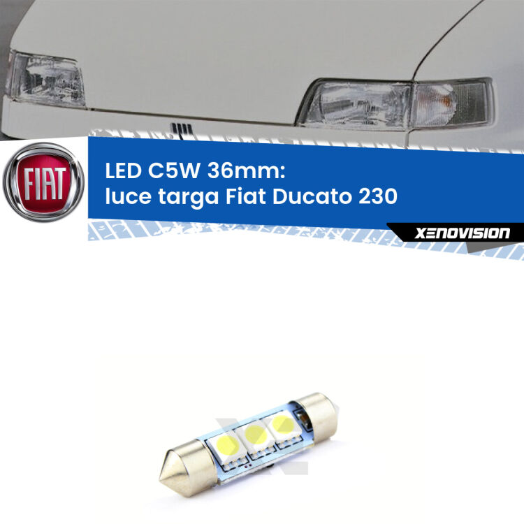 LED Luce Targa Fiat Ducato 230 1994 - 1999. Una lampadina led innesto C5W 36mm canbus estremamente longeva.