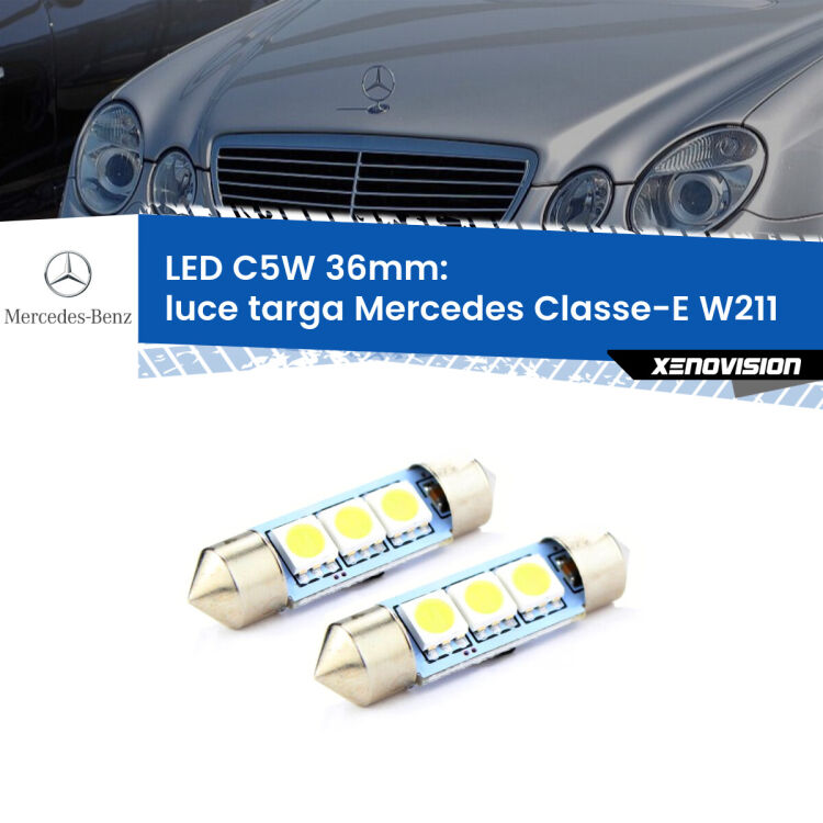 0 Luce Targa LED c5w 36mm Mercedes Classe-E W211 2002 - 2009 (Coppia) <strong>Luce Targa LED per Mercedes Classe-E</strong> W211 2002 - 2009. Coppia lampade <strong>C5W</strong> 36mm estremamente longeve.