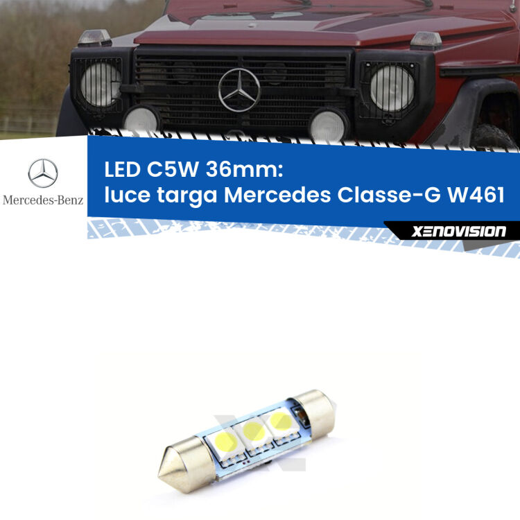 LED Luce Targa Mercedes Classe-G W461 1990 - 2000. Una lampadina led innesto C5W 36mm canbus estremamente longeva.