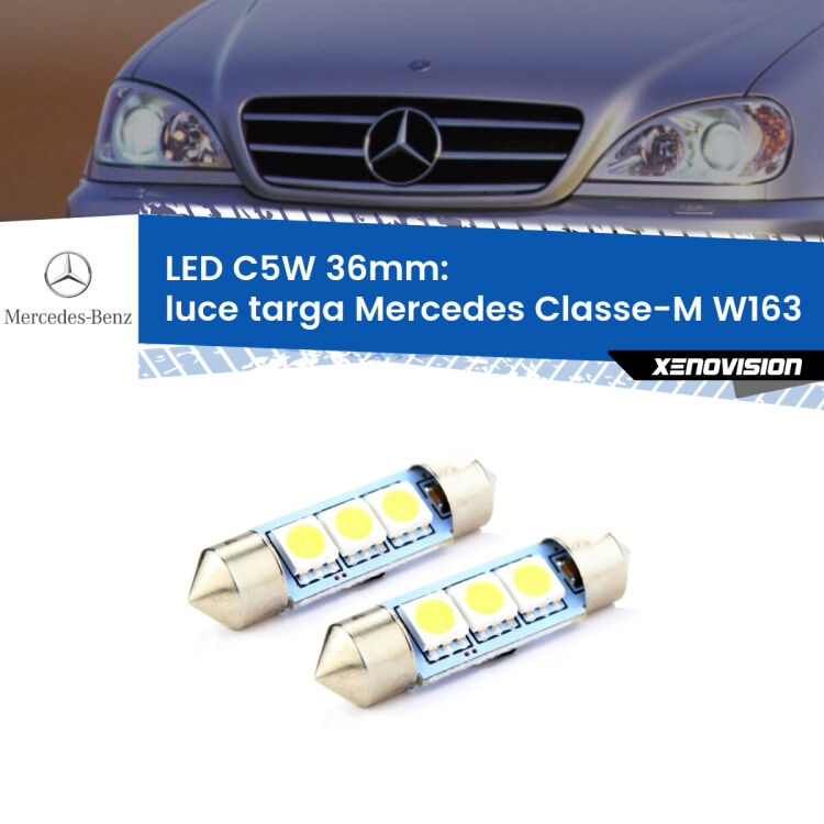 0 Luce Targa LED c5w 36mm Mercedes Classe-M W163 1998 - 2005 (Coppia) <strong>Luce Targa LED per Mercedes Classe-M</strong> W163 1998 - 2005. Coppia lampade <strong>C5W</strong> 36mm estremamente longeve.