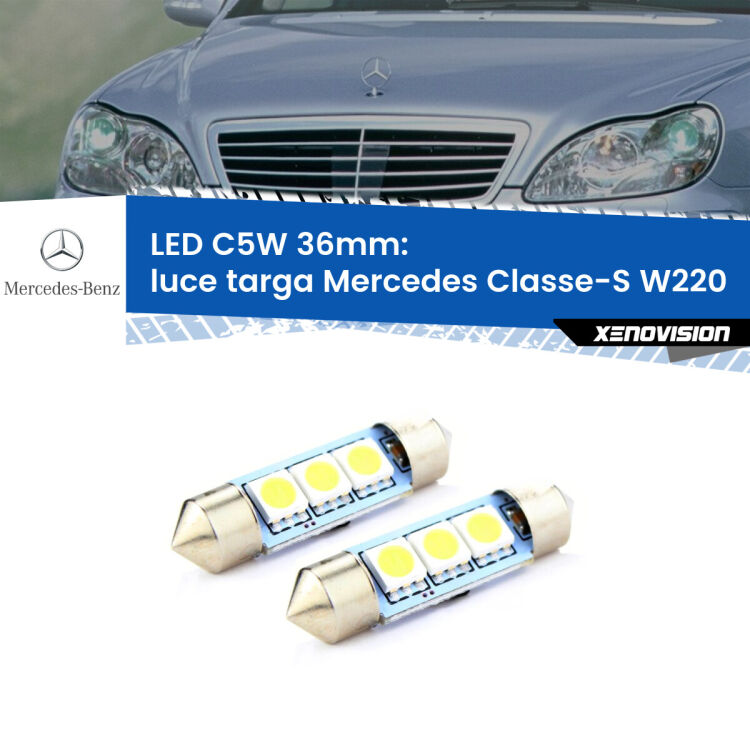 0 Luce Targa LED c5w 36mm Mercedes Classe-S W220 1998 - 2005 (Coppia) <strong>Luce Targa LED per Mercedes Classe-S</strong> W220 1998 - 2005. Coppia lampade <strong>C5W</strong> 36mm estremamente longeve.