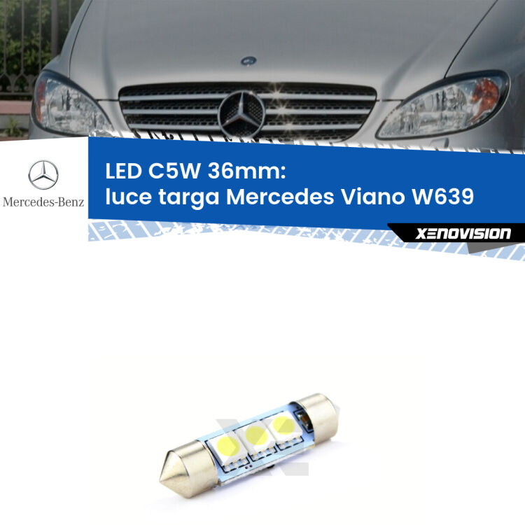 LED Luce Targa Mercedes Viano W639 2003 - 2004. Una lampadina led innesto C5W 36mm canbus estremamente longeva.