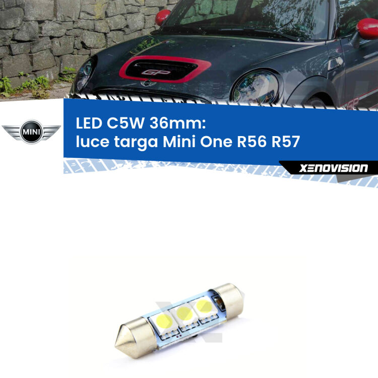 LED Luce Targa Mini One R56 R57 2006 - 2013. Una lampadina led innesto C5W 36mm canbus estremamente longeva.