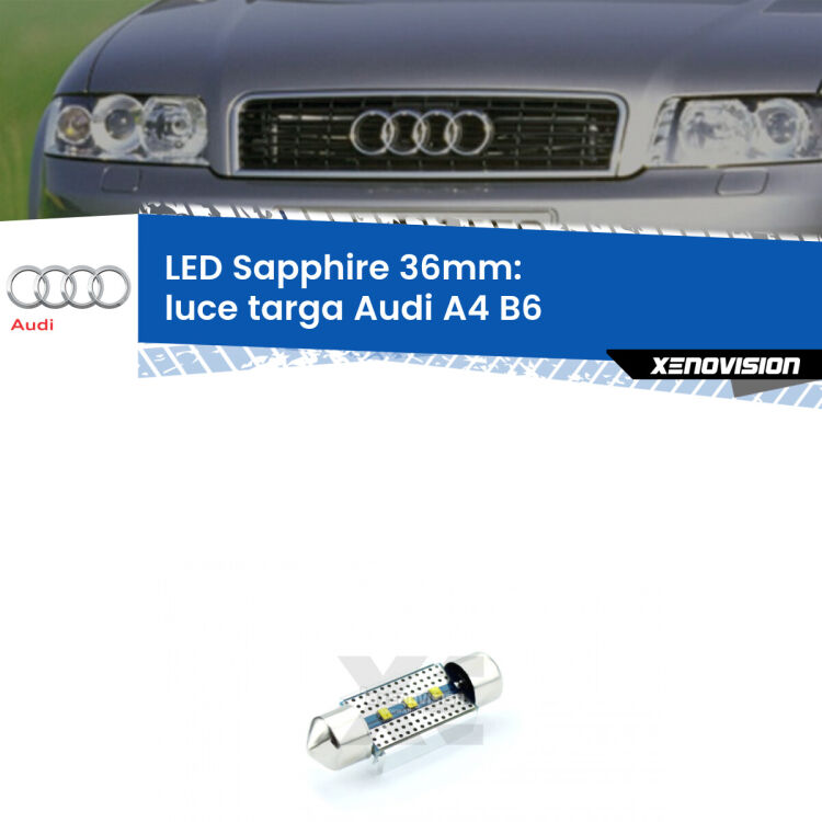 <strong>LED luce targa 36mm per Audi A4</strong> B6 2000 - 2004. Lampade <strong>c5W</strong> modello Sapphire Xenovision con chip led Philips.